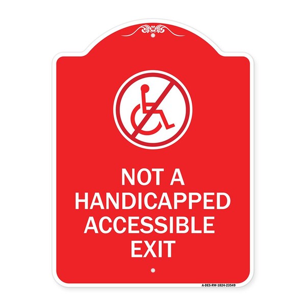 Signmission Not Handicapped Accessible Exit W/ Graphic, Red & White Aluminum Sign, 18" H, 24" L, RW-1824-23549 A-DES-RW-1824-23549 - main